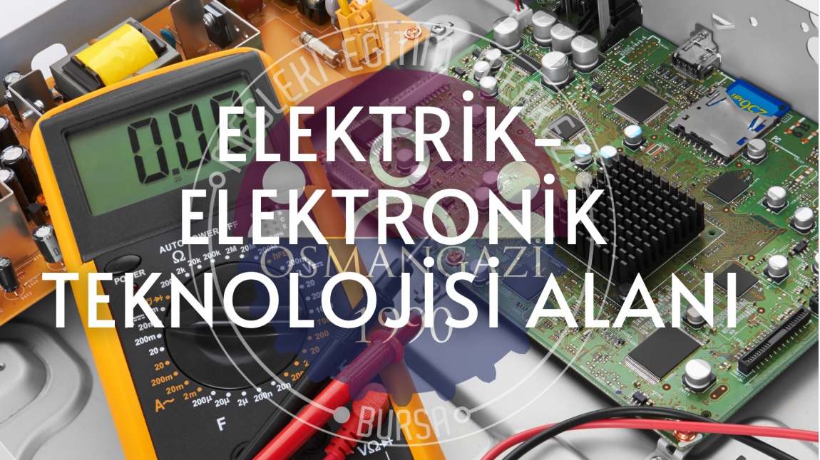 Elektrik-Elektronik Teknolojisi Alanı Tanıtım